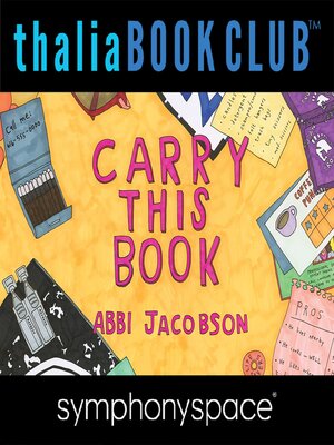 cover image of Abbi Jacobson Carry This Book